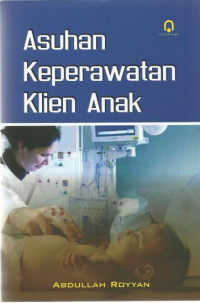 Asuhan Keperawatan  Klien Anak