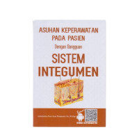 Asuhan keperawatan pada pasein dengan ganguan sistem integumen