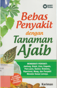 Bebas penyakit dengan tanaman ajaib