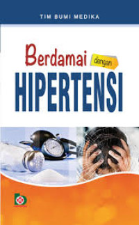 Berdamai dengan hipertensi