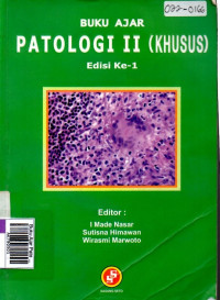 Buku Ajar Patologi II (Khusus)