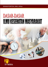 Dasar- Dasar Ilmu Kesehatan Masyarakat