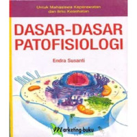 Dasar-dasar patofisiologi