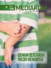 Demam berdarah masih mengintai: Mediakom 165