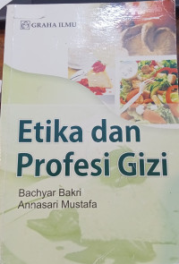 Etika dan profesi gizi