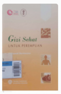 Gizi Sehat Untuk Perempuan