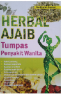 Herbal Ajaib: Tumpas Penyakit Wanita