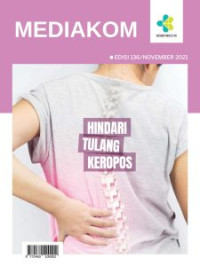 Hindari Tulang Keropos : Mediakom 136