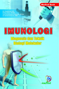 Imunologi : diagnosis dan teknik biologi molekuler