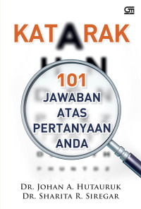 Katarak : 101 jawaban atas peryataan anda