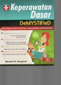 Image of Keperawatan Dasar : DeMYSTiFieD