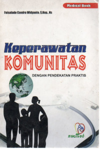 Image of Keperawatan Komunitas dengan Pendekatan Praktis