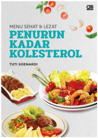 Menu Sehat dan Lezat Penurunan Kadar Kolesterol