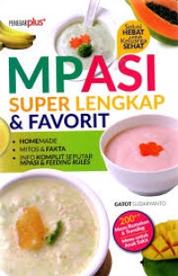 Mpasi super lengkap & favorit