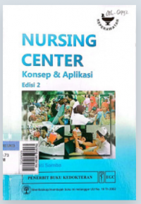 Nursing center konsep & aplikasi E/2 (bks