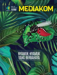 Nyamuk- nyamuk yang berbahaya : Mediakom 139