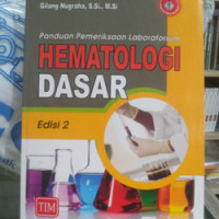 Panduan pemeriksaan laboraturium hematologi dasar