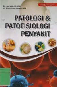 Patologi dan patofisiologi penyakit