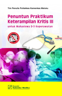 Penuntun praktikum keterampilan kritis III