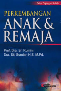 Perkembangan anak & remaja