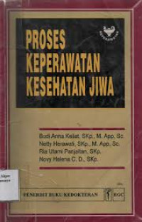 Proses keperawatan kesehatan jiwa