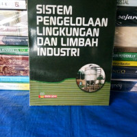 Sistem pengelolaan lingkungan dan limbah industri