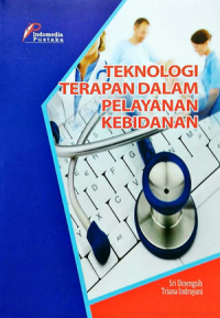 Teknologi terapan dalam perlayanan kebidanan