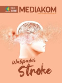 Waspadai stroke : Mediakom 153