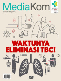 Waktunya eliminasi TBC : Mediakom 104