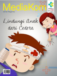 Lindungi anak dari cedera : Mediakom 112