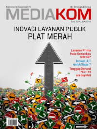 Inovasi layanan publik plat merah : Mediakom 72