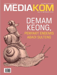 Demam keong, penyakit endemis abadi sulteng : Mediakom 74