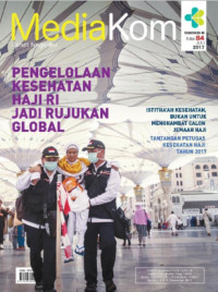 Pengelolaan kesehatan haji RI jadi rujukan global : Mediakom 84