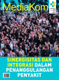 Sinergisitas dan integrasi dalam penanggulangan penyakit : Mediakom 92