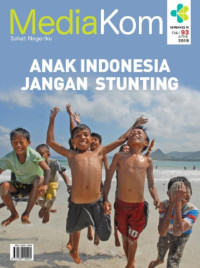 Anak indonesia jamgan stunting : Mediakom 93