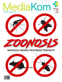 Zoonosis waspada hewan penyebar penyakit : Mediakom 94