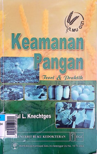 Keamanan pangan teori & praktik (bks)