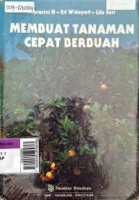 Membuat tanaman cepat berbuah