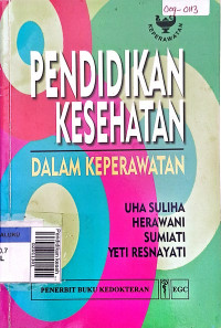 Pendidikan kesehatan dalam keperawatan