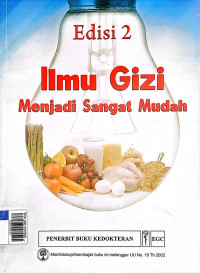 Ilmu gizi menjadi sangat mudah, Ed. 2