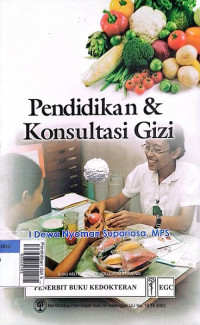 Pendidikan dan konsultasi gizi