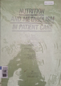 Nutrition and metabolisme in patient care