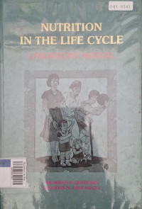 Nutrition in the life cycle laboratory manual