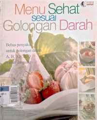 Menu sehat sesuai gologan darah