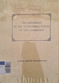 The assesment of the nutritional status of the community