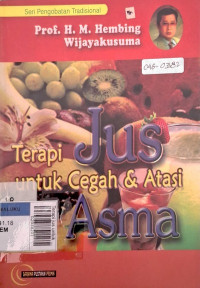 Terapi jus untuk cegah & atasi asma