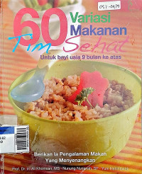 60 variasi makanan tim sehat untuk bayi usia 9 bulan ke atas