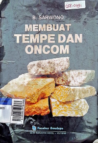 Membuat tempe & oncom