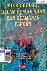 Mikrobiologi dalam pengolahan dan keamanan pangan