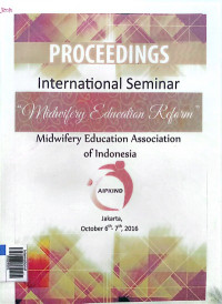 International seminar : midwifery education reform : midwifery education association of indonesia